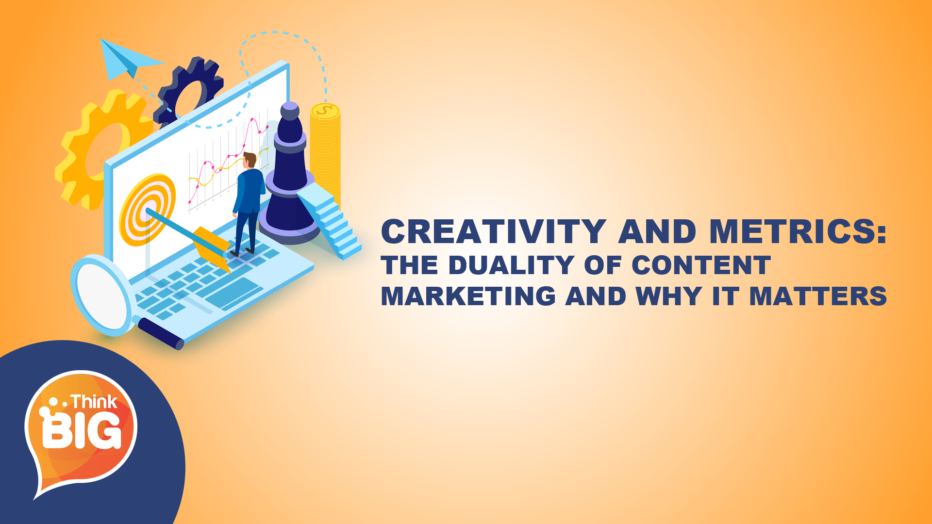 Creativity and metrics the duality of content marketing and why it matters